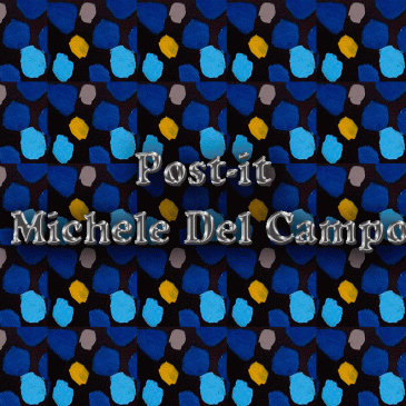 Post-it : « Michele Del Campo »