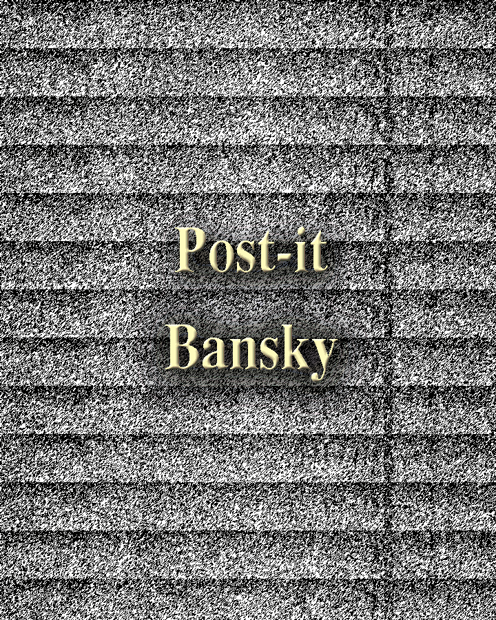 Hervey Post-it Série ConfiArt "Bansky"