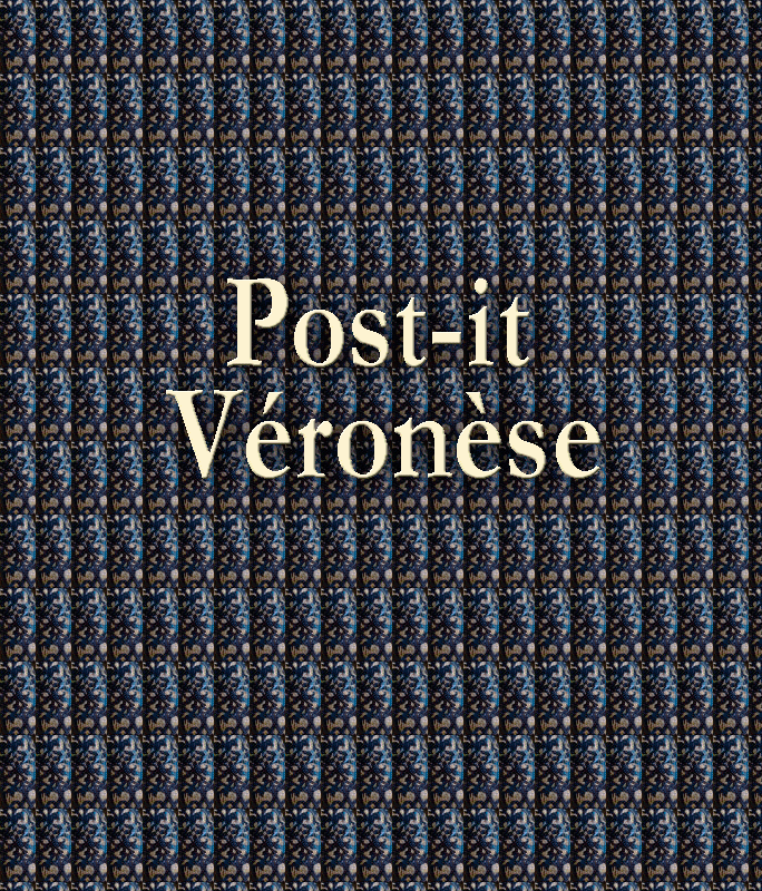 Hervey Post-it ConfitArt : "Véronèse"