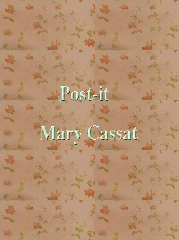 Hervey Post-it Série ConfiArt "Mary Cassatt"