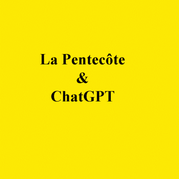 pentecôte/chatGPT